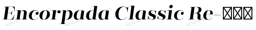 Encorpada Classic Re字体转换